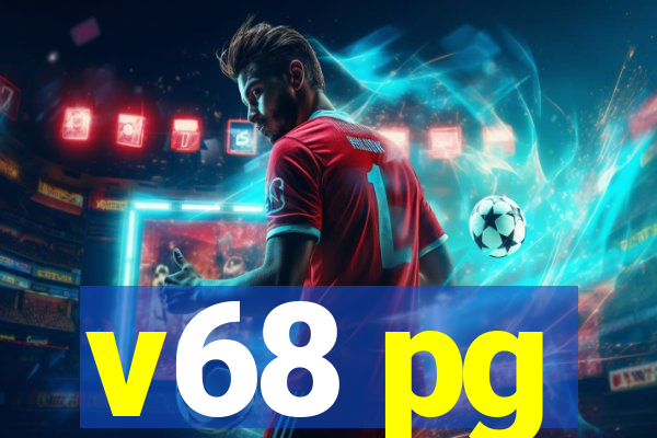 v68 pg